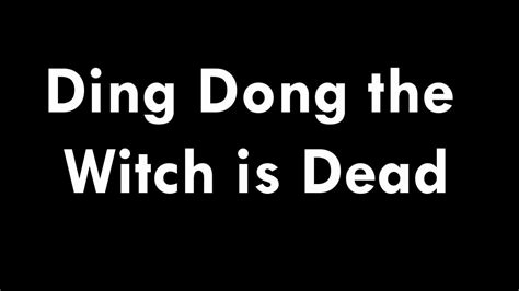 Dung dung the witch id dead lyrics